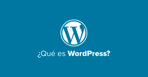 Que es WordPress y para que sirve